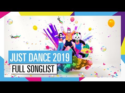 FULL SONGLIST / JUST DANCE 2019 [OFFICIAL] HD