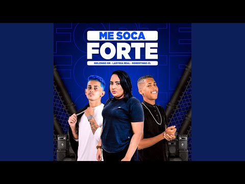 Me Soca Forte