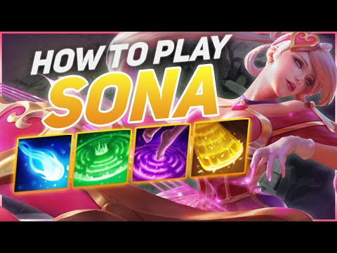 HOW TO PLAY SONA SEASON 11 | BEST Build & Runes | Season 11 Sona guide | League of Legends
