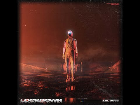 Mr. Doss - Lockdown | NEW MUSIC 2020 | TRAP  |  QUARANTINE