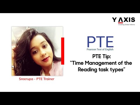 Sreerupa Trainer - PTE Tip - Time Management of the Reading task types