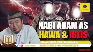 Download lagu Inilah Awal Mula Penciptaan Nabi Adam, Hawa Serta Iblis - Ustadz Abu Humairoh mp3 Download lagu Inilah Awal Mula Penciptaan Nabi Adam, Hawa Serta Iblis - Ustadz Abu Humairoh mp3