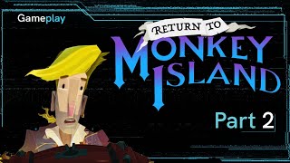 Return to Monkey Island - Gameplay - Part 2