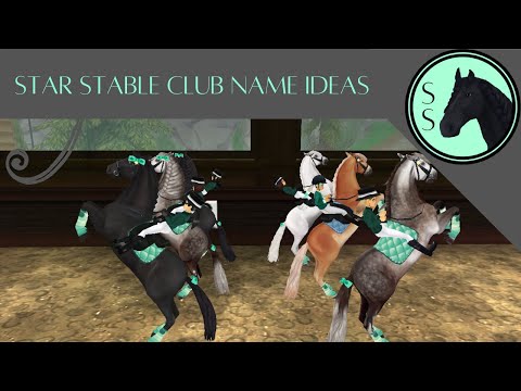 Star Stable Club Name Ideas! #starstable