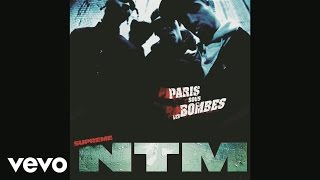 Suprême NTM - Intro (Paris sous les bombes) (Audio)