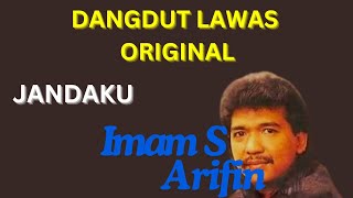 Download lagu IMAM S ARIFIN JANDAKU  | LYRIC EFTE CHANEL mp3