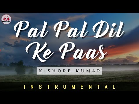 PAL PAL DIL K PAAS - INSTRUMENTAL || Kishore Kumar | Dharmendra | Unplugged.