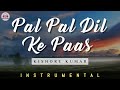 PAL PAL DIL K PAAS INSTRUMENTAL Kishore Kumar Dharmendra Unplugged