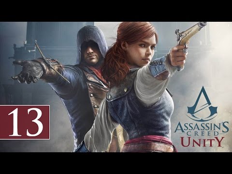Assassin's Creed Unity - Let's Play - Part 13 - [S5M3: The Prophet] - "The Perfect Assassination"