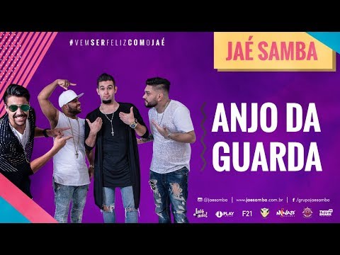 Grupo Jaé Samba - Anjo da Guarda [Áudio Oficial]