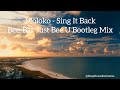 Moloko Sing It Back Bee Bar Just Bee U Bootleg Mix