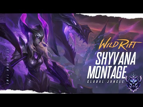 Shyvana Montage 2021 | Global Shyvana Top100 in season1[global jungle] | league of legends Wildrift