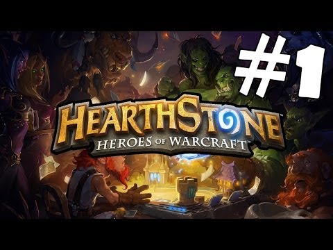 Hearthstone: Heroes of Warcraft Walkthrough Part 1 Gameplay Lets Play Playthrough [HD]