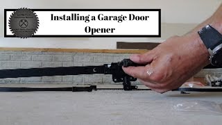 Installing a Garage Door Opener