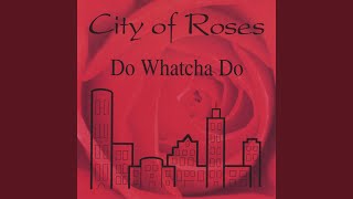 City Of Roses