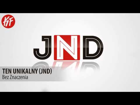 Ten Unikalny (JnD) - Bez Znaczenia (incl. Keyfee)