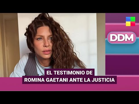 El testimonio de Romina Gaetani ante la Justicia #DDM | Programa completo (07/01/26)