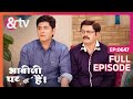 Vibuti Manmohan का अपमान करता है है Bhabi Ji Ghar Par Hai Full Ep 647 