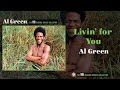 Al Green — Livin' for You (Official Audio)