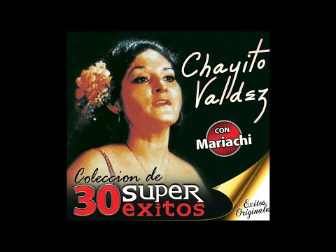 Chayito Valdez - Al Ver Que Te Vas