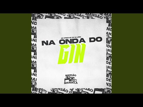 Na Onda do Gin