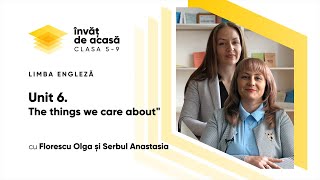  Unit 6 "The Things we care about"