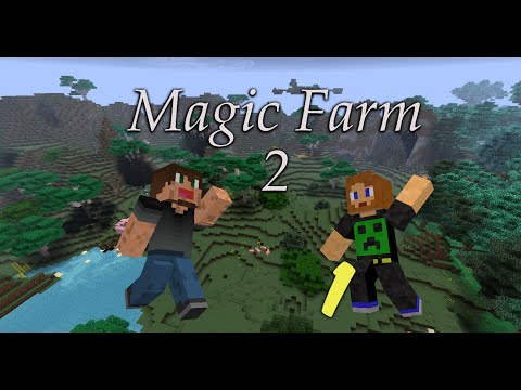 Minecraft: FTB Modpack- MAGIC FARM 2! Episode 1