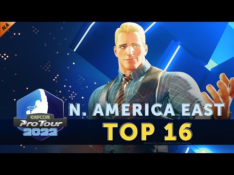 Capcom Pro Tour 2022 - North America East - Top 16