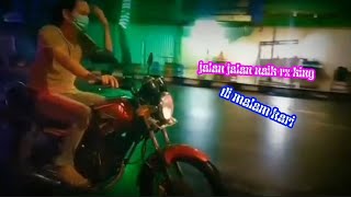 Download lagu story wa cewek rx king di malam hari mp3