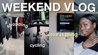 WEEKEND VLOG | love is blind, shopping + cycling + more