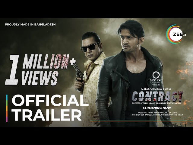 Contract | Official Trailer | Arifin Shuvoo | Chanchal Chowdhury | Premieres March 18 On ZEE5