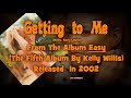 Kelly Willis - Getting to Me (2002)