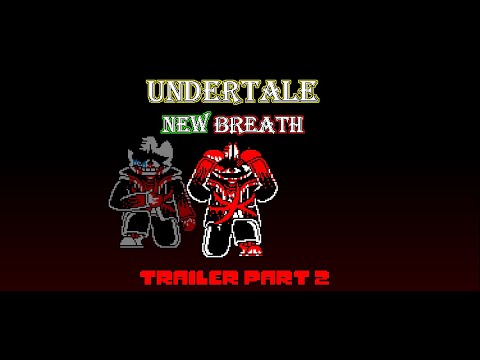 New Breath Remastered Part 2 OFFICIAL TRAILER