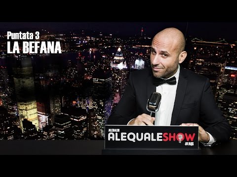 Ale Baldi - ALEQUALESHOW Pt. 3 Guest La Befana
