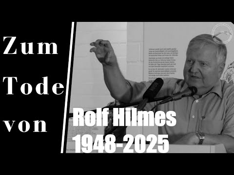 On the death of Rolf Hilmes