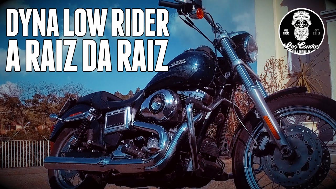 Dyna Low Rider - A Dyna Raíz da Raíz