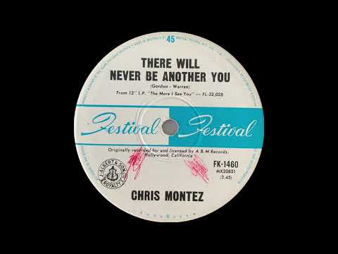 1966: Chris Montez - There Will Never Be Another You - mono 45