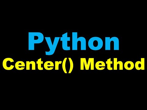 What Is Center Method In Python