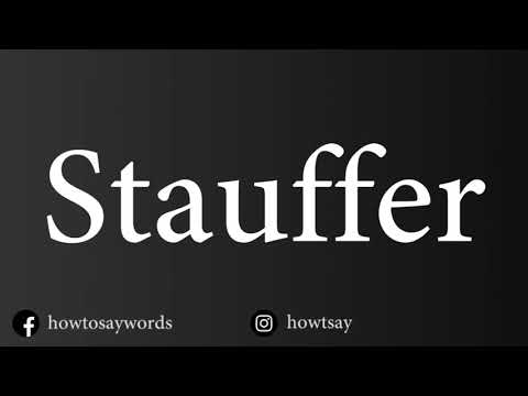 How To Pronounce Stauffer