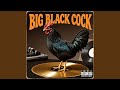 Big Black Cock