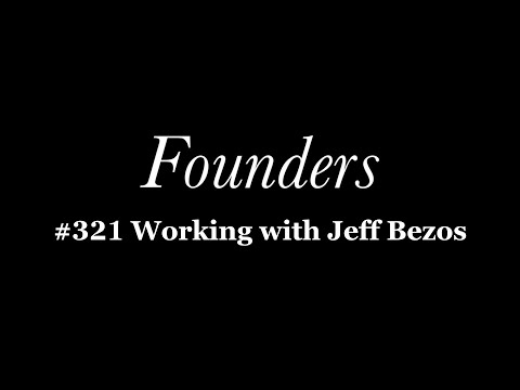 Working with Jeff Bezos