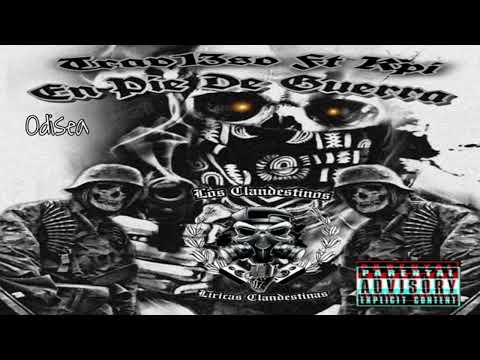 El Travieso Ft Kpi - En Pie De Guerra