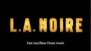 LA Noire: Fast Jazz Chase music