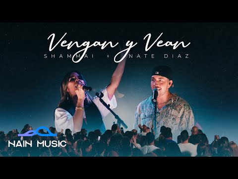 VENGAN Y VEAN (Live) | Momentos de Adoración – Shammai x Nate Díaz @San Juan, Puerto Rico
