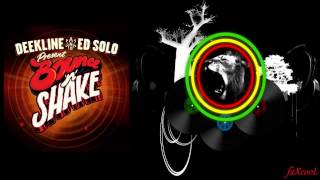 Deekline & Ed Solo - No, No, No (Serial Killaz RMX)