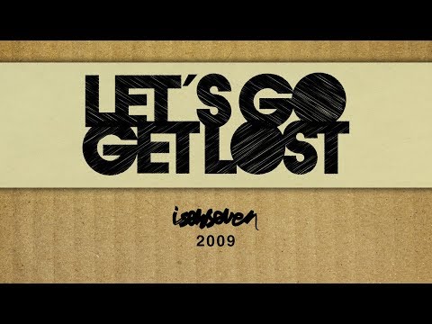 Isenseven - Let's Go Get Lost (2009) FULL MOVIE