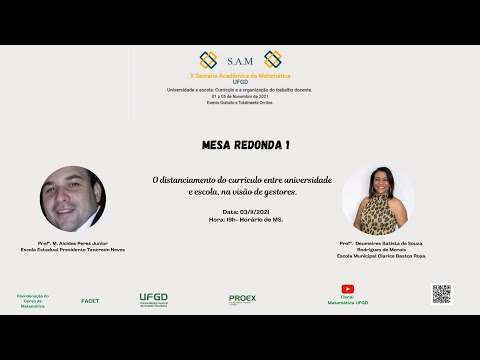 Semana Acadêmica da Matemática UFGD 2021 - Mesa Redonda 1