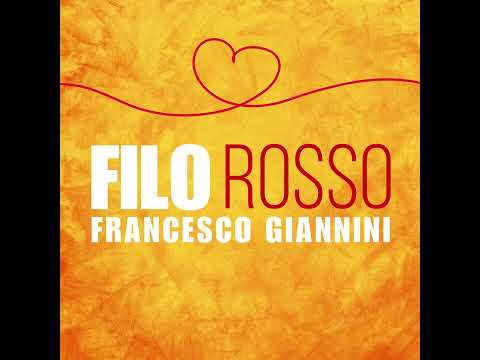 Francesco Giannini - Filo Rosso Calabrese - Cover Alfa - Lyrics