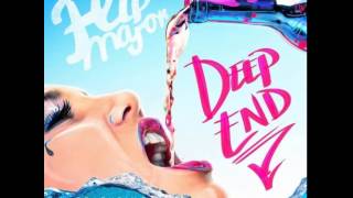 Flip Major Ft. Audio Push - Deep End