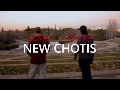 RASTA X MENAK - NEW CHOTIS (PROD. RELA BEATS) [VIDEOCLIP]